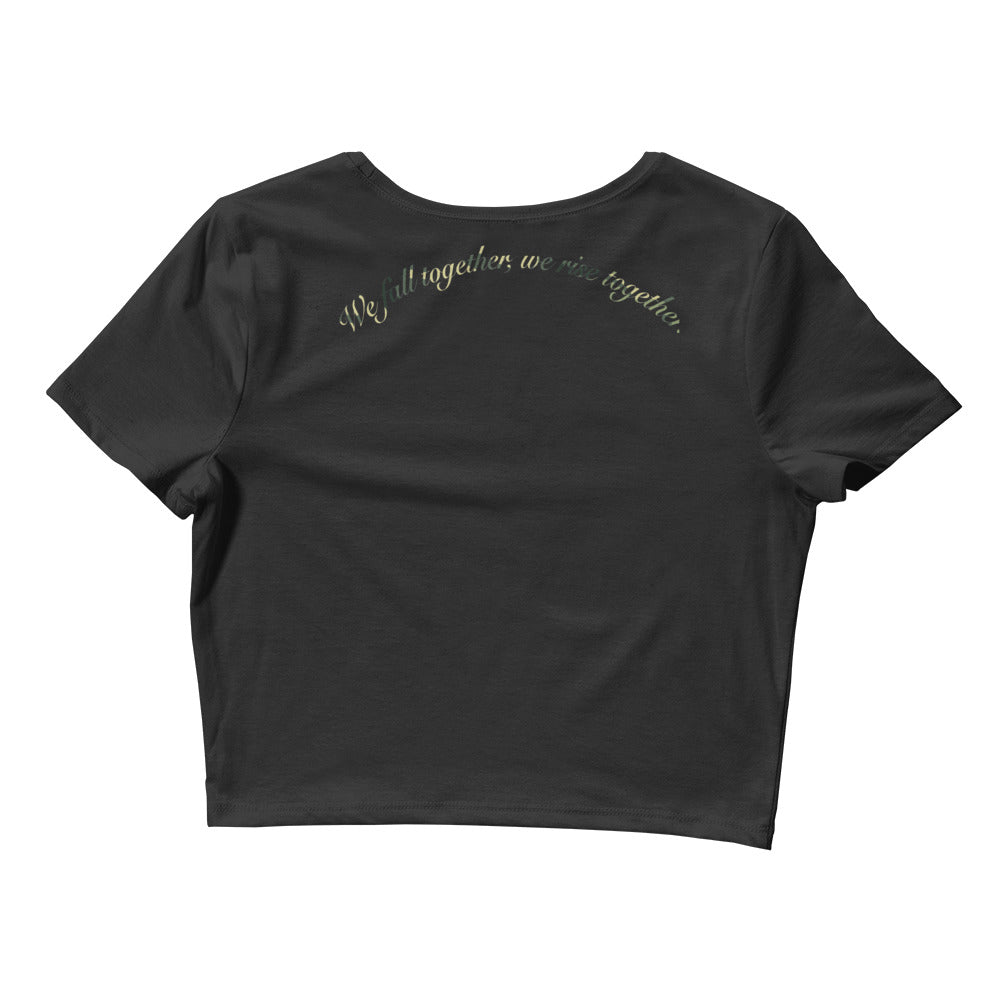 "We Fall Together, We Rise Together" Women’s Crop Tee