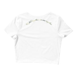 "We Fall Together, We Rise Together" Women’s Crop Tee